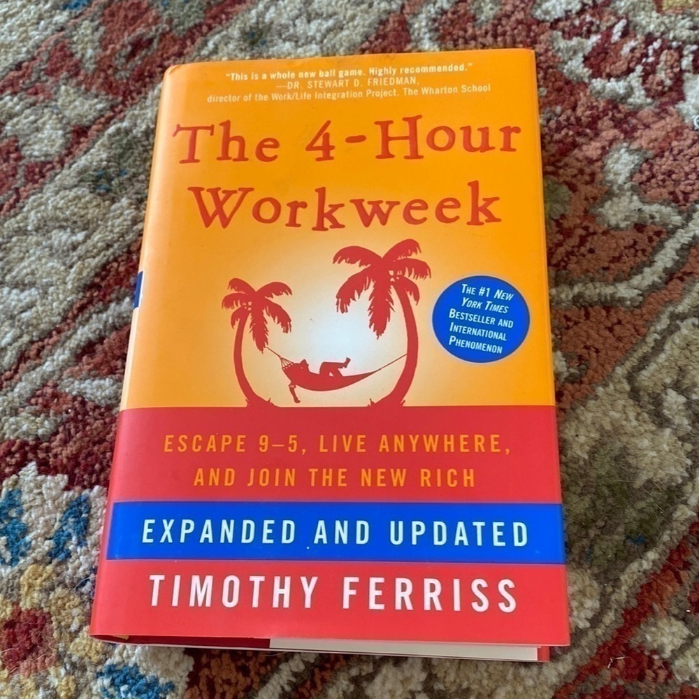 THE 4-HOUR WORKWEEK BY TIMOTHY FERRISS HARDBACK